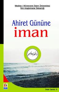 Ahiret Gününe İman Ahiret Gününe İman