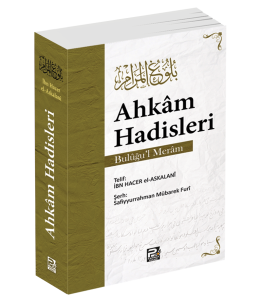 Ahkâm Hadisleri (Bulûğu'l-Merâm)