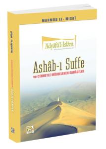Ashâb-I Suffe Ve Cennetle Müjdelenen Sahâbîler Ashâb-I Suffe Ve Cennetle Müjdelenen Sahâbîler