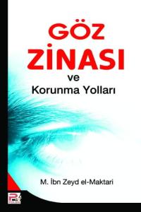 Göz Zinası Ve Korunma Yolları Göz Zinası Ve Korunma Yolları