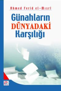 Günahların Dünyadaki Karşılığı Günahların Dünyadaki Karşılığı