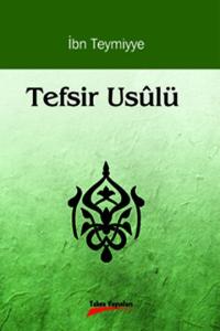 Tefsir Usulü Tefsir Usulü