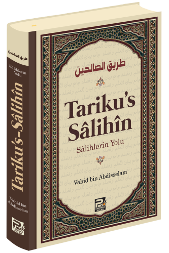 Tariku's Sâlihîn (Salihlerin Yolu)